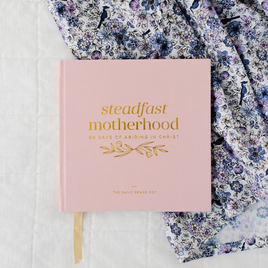 Steadfast Motherhood Devotional | Coffee Table Book